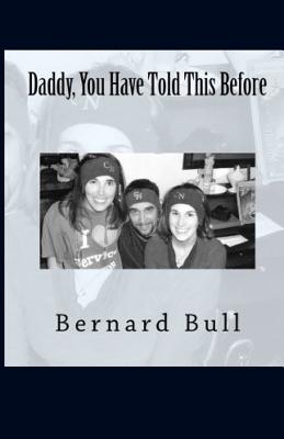 Seller image for Daddy, You Have Told This Before (Paperback or Softback) for sale by BargainBookStores