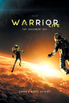 Seller image for Warrior Life 3: The Judgement Day (Paperback or Softback) for sale by BargainBookStores