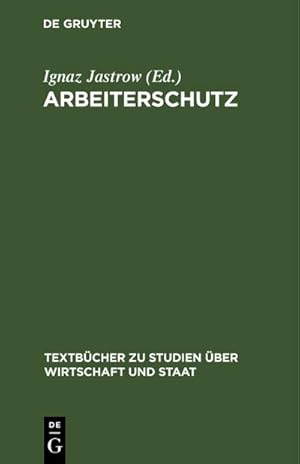 Bild des Verkufers fr Arbeiterschutz zum Verkauf von AHA-BUCH GmbH