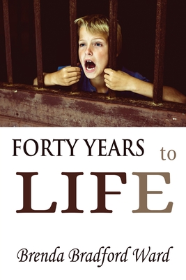 Seller image for FORTY YEARS to LIFE (Paperback or Softback) for sale by BargainBookStores