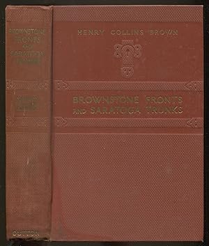 Bild des Verkufers fr Brownstone Fronts and Saratoga Trunks zum Verkauf von Between the Covers-Rare Books, Inc. ABAA