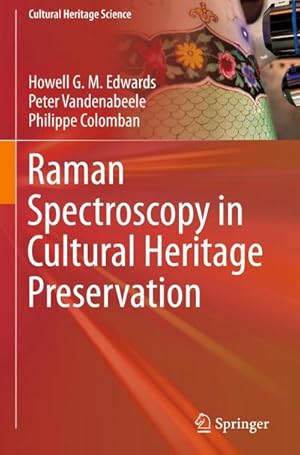 Bild des Verkufers fr Raman Spectroscopy in Cultural Heritage Preservation zum Verkauf von AHA-BUCH GmbH