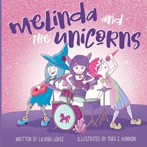 Imagen del vendedor de Melinda and the Unicorns (Paperback or Softback) a la venta por BargainBookStores