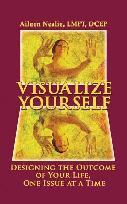 Bild des Verkufers fr Visualize Yourself: Designing the Outcome of Your Life, One Issue at a Time (Paperback or Softback) zum Verkauf von BargainBookStores