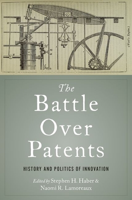 Imagen del vendedor de The Battle Over Patents: History and Politics of Innovation (Paperback or Softback) a la venta por BargainBookStores