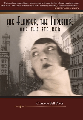 Immagine del venditore per The Flapper, the Impostor, and the Stalker (Hardback or Cased Book) venduto da BargainBookStores