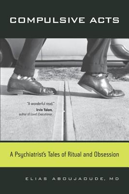 Seller image for Compulsive Acts: A Psychiatrist's Tales of Ritual and Obsession (Paperback or Softback) for sale by BargainBookStores