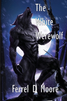 Imagen del vendedor de The White Werewolf (Paperback or Softback) a la venta por BargainBookStores