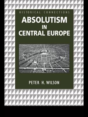 Seller image for Absolutism in Central Europe (Paperback or Softback) for sale by BargainBookStores