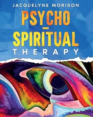 Seller image for Psycho-Spiritual Therapy (Paperback or Softback) for sale by BargainBookStores