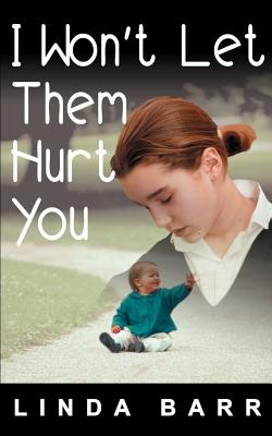 Seller image for I Won't Let Them Hurt You (Paperback or Softback) for sale by BargainBookStores