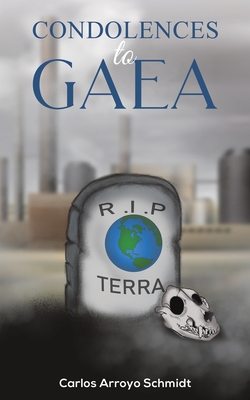 Imagen del vendedor de Condolences to Gaea (Paperback or Softback) a la venta por BargainBookStores