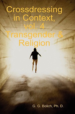 Seller image for Crossdressing in Context, vol. 4 Transgender & Religion (Hardback or Cased Book) for sale by BargainBookStores