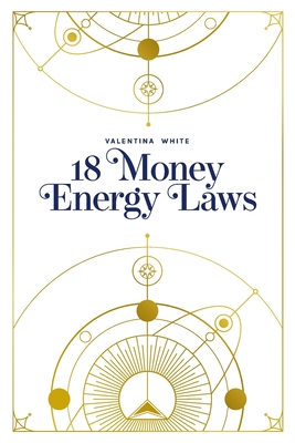 Seller image for 18 Money Energy Laws (Paperback or Softback) for sale by BargainBookStores