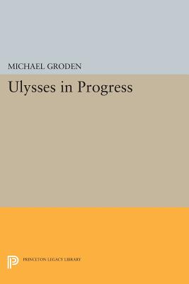 Bild des Verkufers fr Ulysses in Progress (Paperback or Softback) zum Verkauf von BargainBookStores