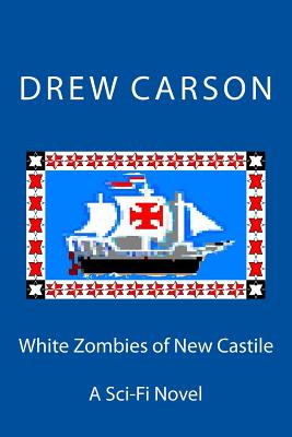 Immagine del venditore per White Zombies of New Castile: A Sci-Fi Novel (Paperback or Softback) venduto da BargainBookStores
