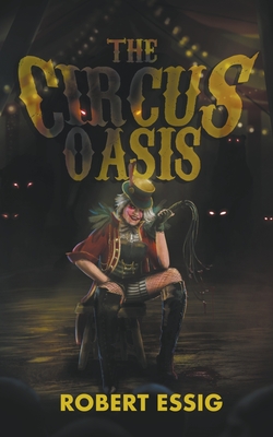 Bild des Verkufers fr The Circus Oasis (Paperback or Softback) zum Verkauf von BargainBookStores