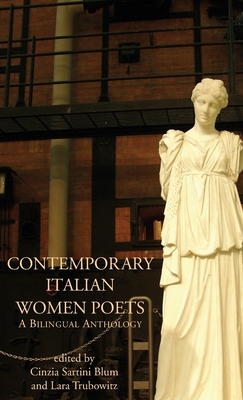 Seller image for Contemporary Italian Women Poets: A Bilingual Anthology (Hardback or Cased Book) for sale by BargainBookStores