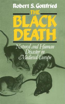 Seller image for The Black Death: Natural and Human Disaster in Medieval Europe (Paperback or Softback) for sale by BargainBookStores