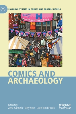 Seller image for Comics and Archaeology (Hardback or Cased Book) for sale by BargainBookStores