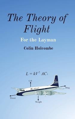 Immagine del venditore per The Theory of Flight: For the Layman (Hardback or Cased Book) venduto da BargainBookStores