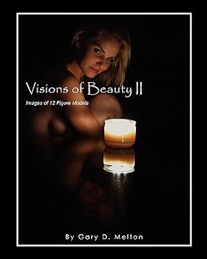 Seller image for Visions of Beauty II: Images of 12 Figure Models (Paperback or Softback) for sale by BargainBookStores
