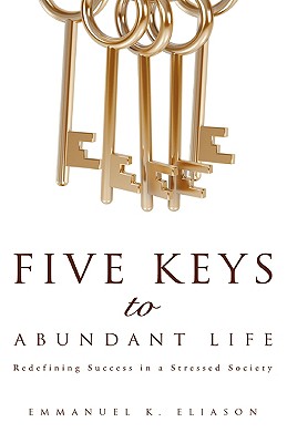 Seller image for Five Keys to Abundant Life (Hardback or Cased Book) for sale by BargainBookStores