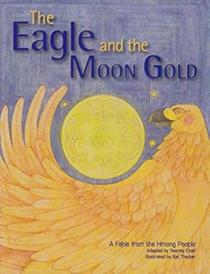 Seller image for The Eagle and the Moon Gold: Inside Theme Book (Avenues) for sale by Reliant Bookstore