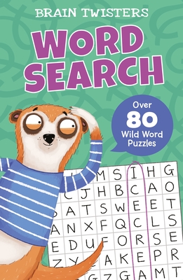 Immagine del venditore per Brain Twisters: Word Search: Over 80 Wild Word Puzzles (Paperback or Softback) venduto da BargainBookStores