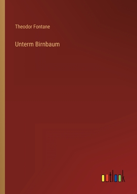Seller image for Unterm Birnbaum (Paperback or Softback) for sale by BargainBookStores