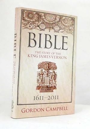 Bild des Verkufers fr Bible The Story of the King James Version 1611-2011 zum Verkauf von Adelaide Booksellers