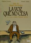 Image du vendeur pour La voz que no cesa: la vida de Miguel Hernndez mis en vente par AG Library