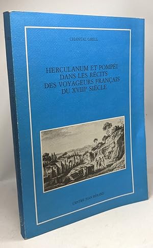 Bild des Verkufers fr Herculanum et Pompi dans les rcits des voyageurs franais du XVIIIe sicle zum Verkauf von crealivres