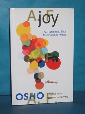 Immagine del venditore per Joy: The Happiness That Comes from Within (Insights for a New Way of Living) venduto da Antiquarische Fundgrube e.U.