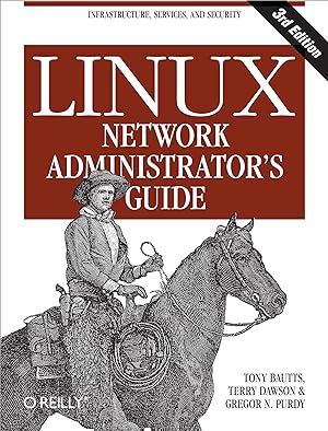 Bild des Verkufers fr Linux Network Administrator\ s Guide zum Verkauf von moluna