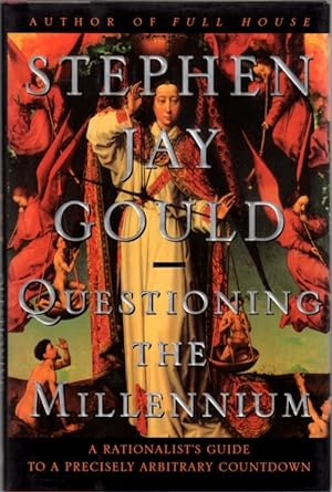Imagen del vendedor de Questioning the Millennium: A Rationalist's Guide to a Precisely Arbitrary Countdown a la venta por Clausen Books, RMABA