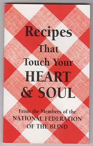 Imagen del vendedor de Recipes That Touch Your Heart & Soul a la venta por HORSE BOOKS PLUS LLC