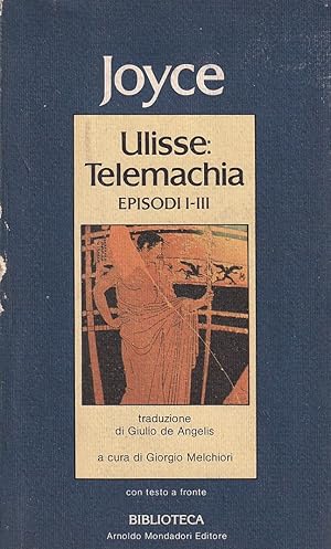 Immagine del venditore per Ulisse: Telemachia - Episodi I-III venduto da Il Salvalibro s.n.c. di Moscati Giovanni