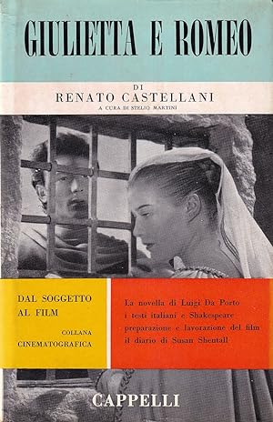 Giulietta e Romeo di Renato Castellani