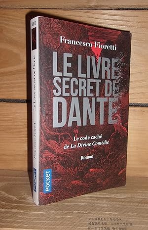Image du vendeur pour LE LIVRE SECRET DE DANTE - (il libro segreto di dante) mis en vente par Planet's books