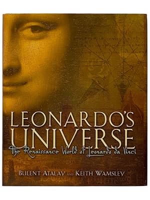 Immagine del venditore per Leonardo's Universe: The Renaissance World of Leonardo Da Vinci venduto da Yesterday's Muse, ABAA, ILAB, IOBA