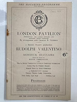 Movie programme. London Pavilion. The Magazine Programme. Rudolph Valentino in: Monsieur Beacair...