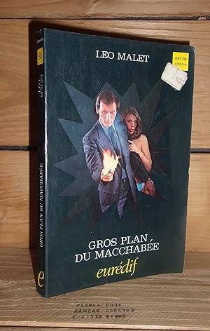 Seller image for GROS PLAN DU MACCHABEE for sale by Planet's books