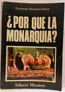 Seller image for Porque La Monarquia? for sale by SalvaLibros