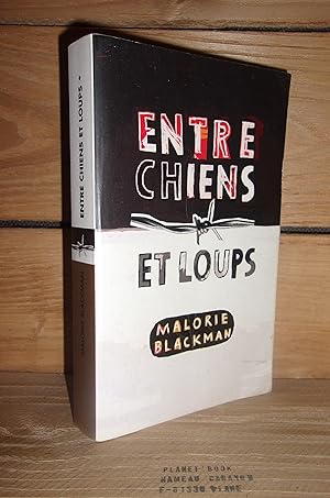 Image du vendeur pour ENTRE CHIENS ET LOUPS - (noughts and crosses) mis en vente par Planet's books