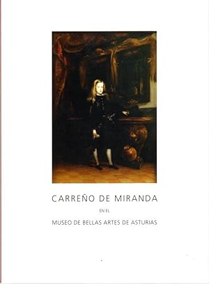 Immagine del venditore per Carreo de Miranda en el Museo de Bellas Artes de Asturias . venduto da Librera Astarloa