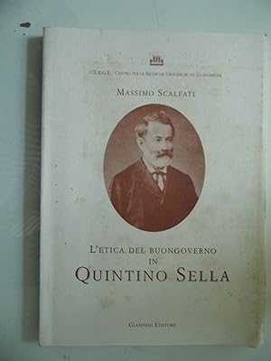 L'ETICA DEL BUONGOVERNO IN QUINTINO SELLA