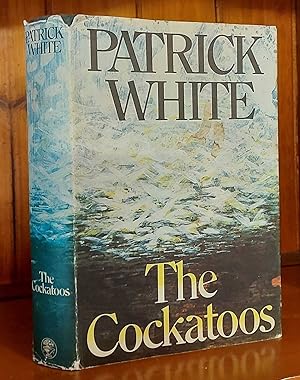 THE COCKATOOS Shorter Novels and Stories.