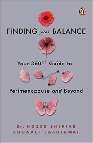 Seller image for Finding Your Balance: Your 360-degree Guide to Perimenopause and Beyond for sale by Vedams eBooks (P) Ltd