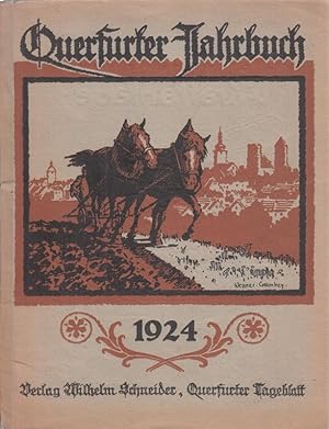 Bild des Verkufers fr Querfurter Jahrbuch 1924. zum Verkauf von Antiquariat Carl Wegner